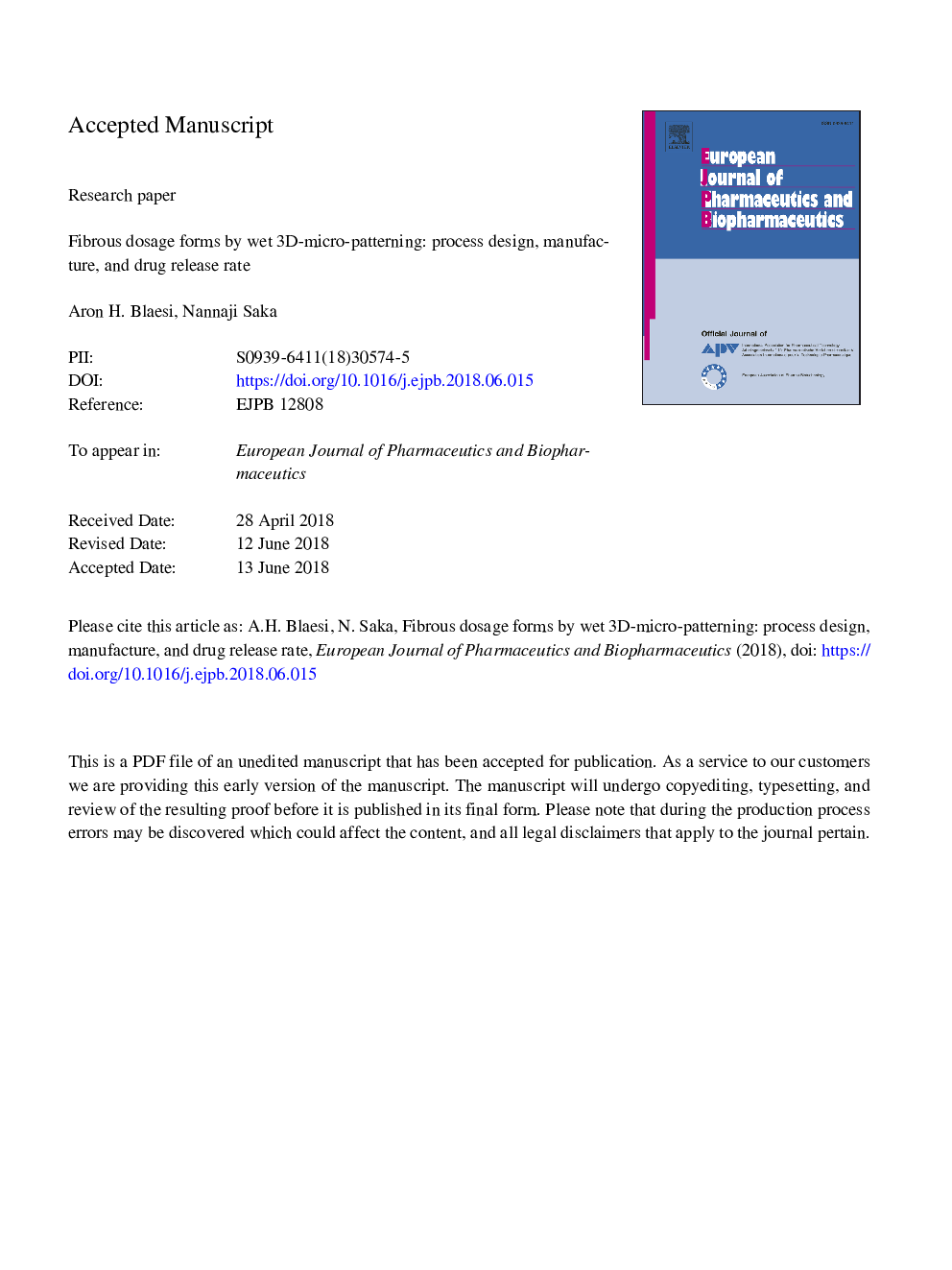 Fibrous dosage forms by wet 3D-micro-patterning: Process design, manufacture, and drug release rate