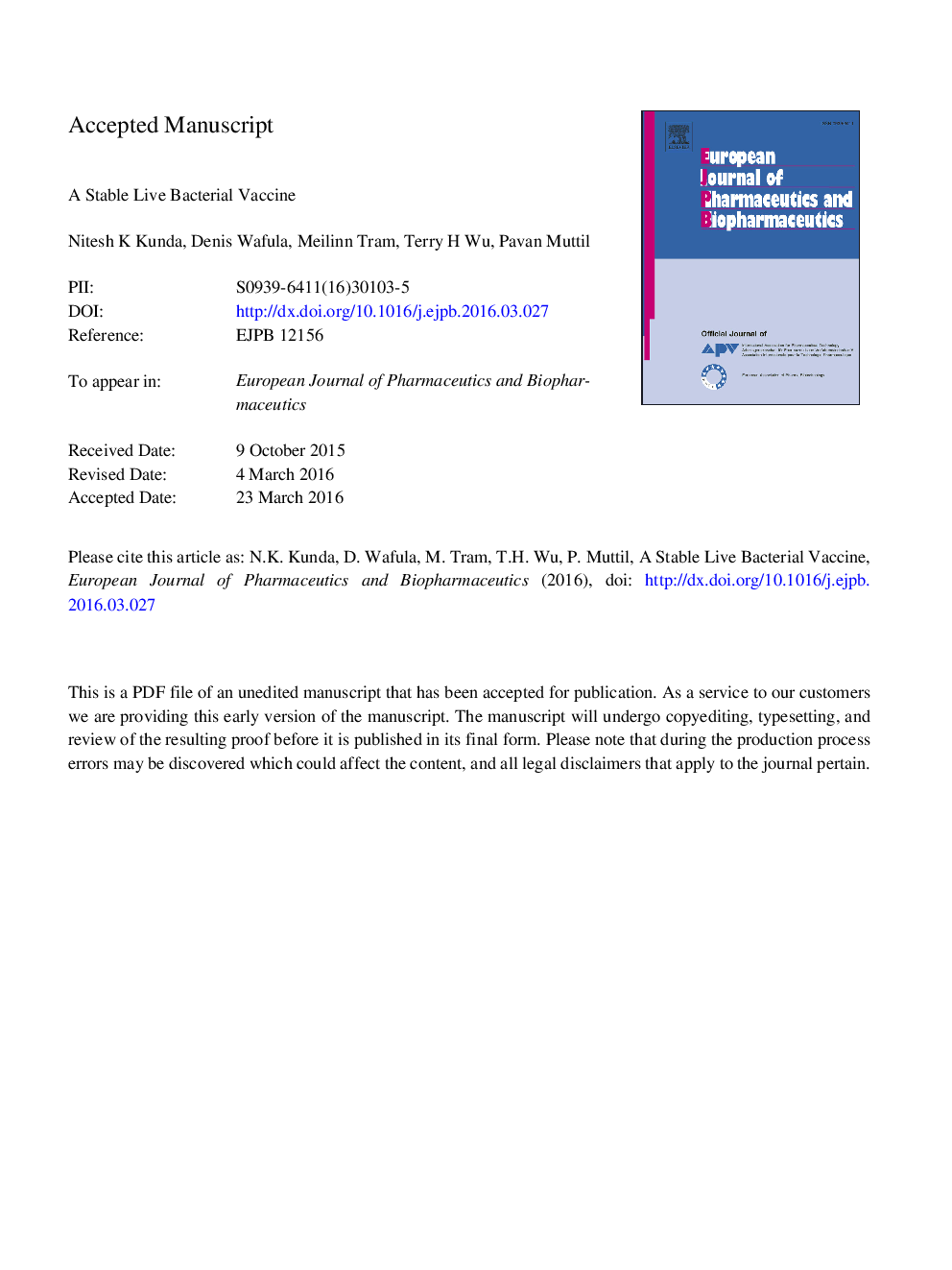 A stable live bacterial vaccine