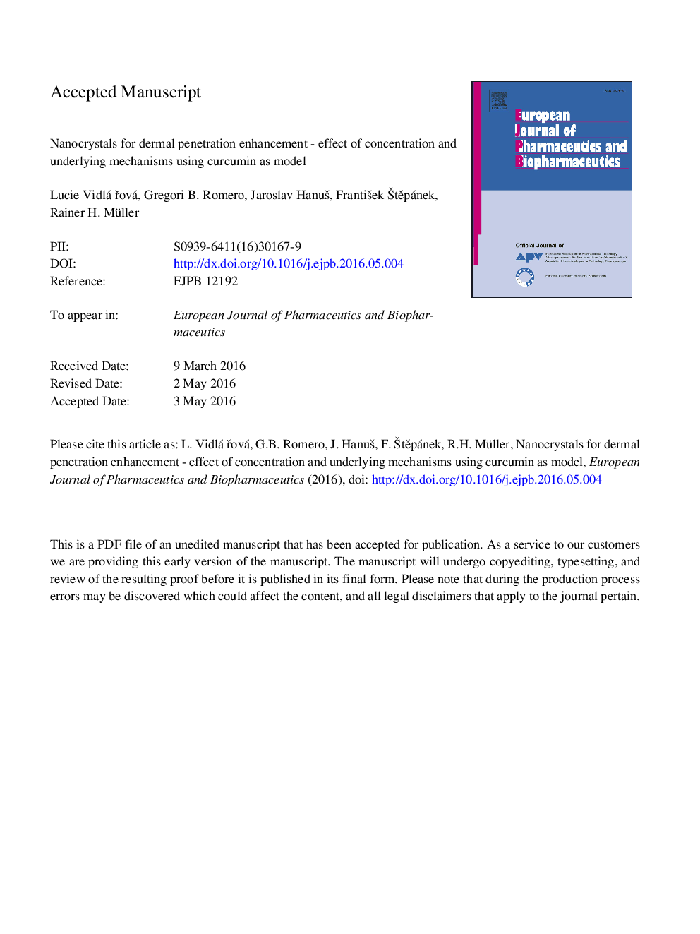 Nanocrystals for dermal penetration enhancement - Effect of concentration and underlying mechanisms using curcumin as model