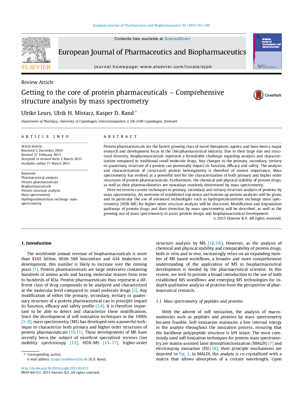 Getting to the core of protein pharmaceuticals - Comprehensive structure analysis by mass spectrometry