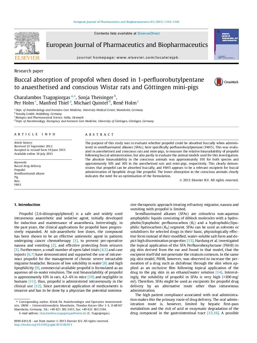 Buccal absorption of propofol when dosed in 1-perfluorobutylpentane to anaesthetised and conscious Wistar rats and Göttingen mini-pigs