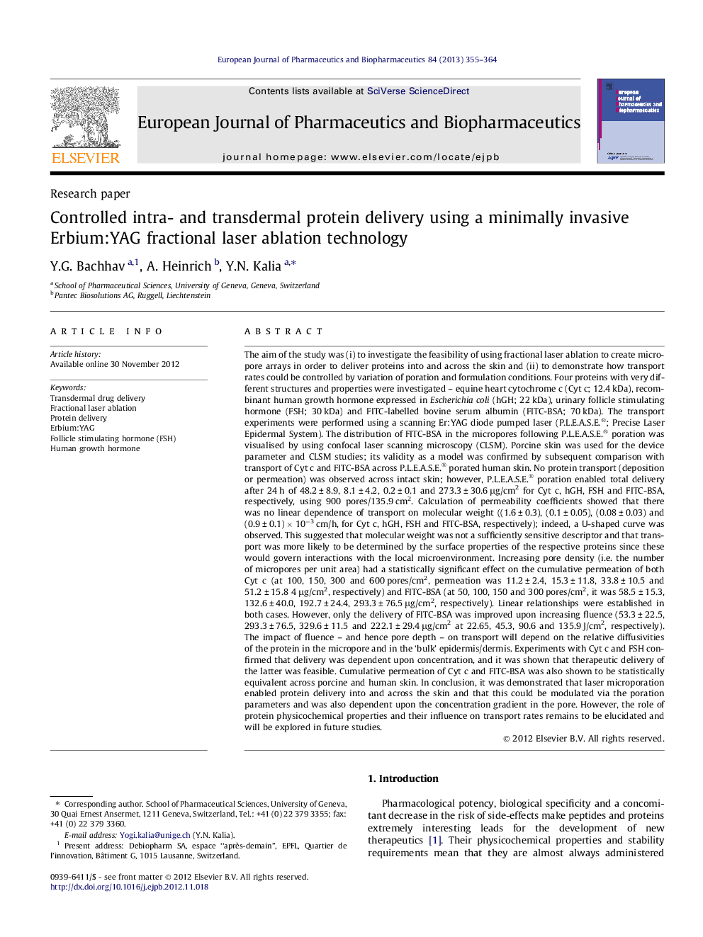 Controlled intra- and transdermal protein delivery using a minimally invasive Erbium:YAG fractional laser ablation technology