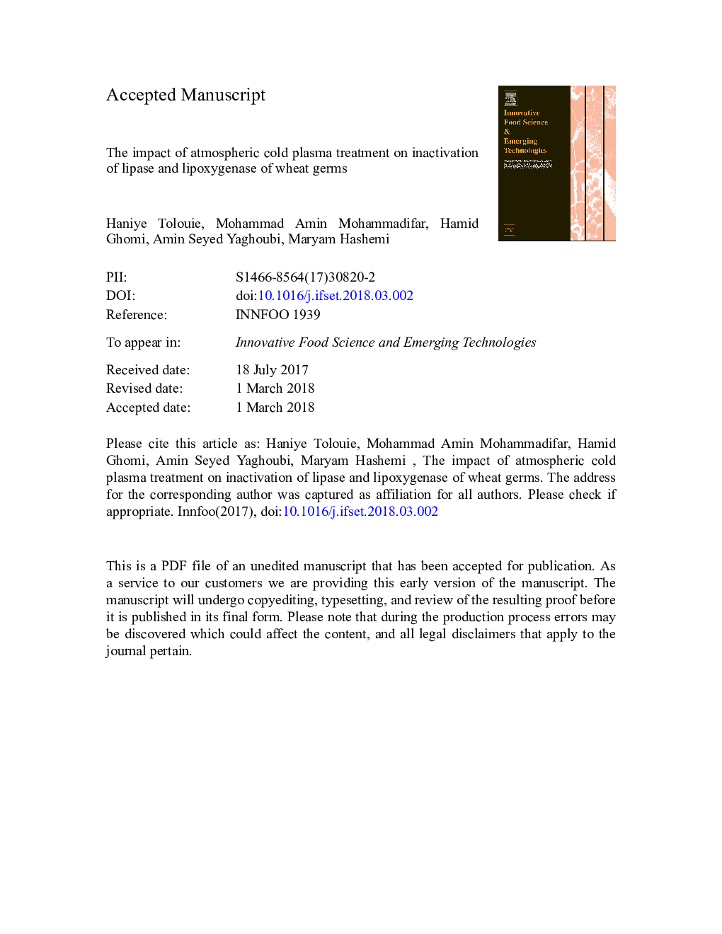 The impact of atmospheric cold plasma treatment on inactivation of lipase and lipoxygenase of wheat germs