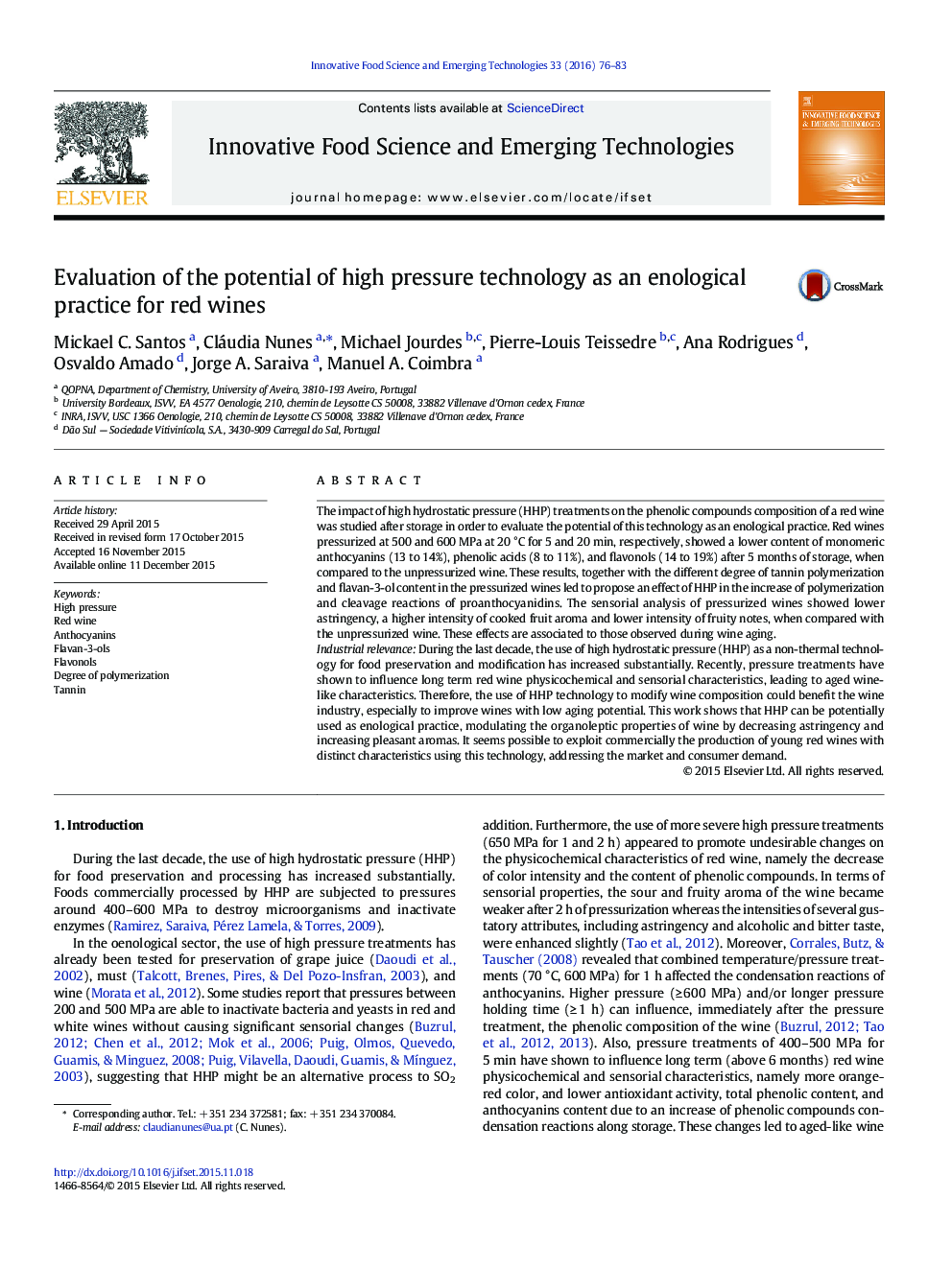 Evaluation of the potential of high pressure technology as an enological practice for red wines