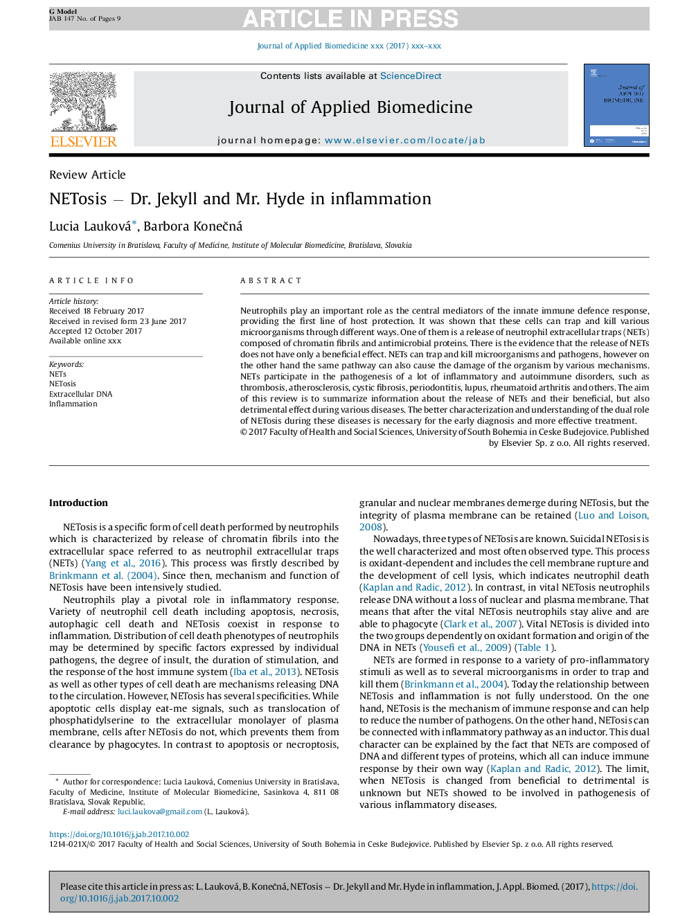 NETosis â Dr. Jekyll and Mr. Hyde in inflammation