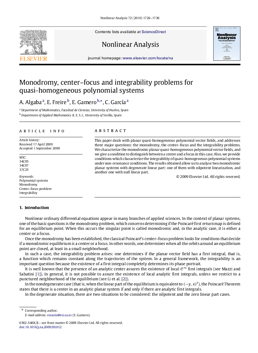 Monodromy, center–focus and integrability problems for quasi-homogeneous polynomial systems