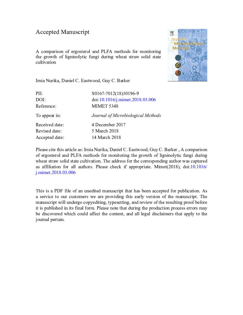 A comparison of ergosterol and PLFA methods for monitoring the growth of ligninolytic fungi during wheat straw solid state cultivation