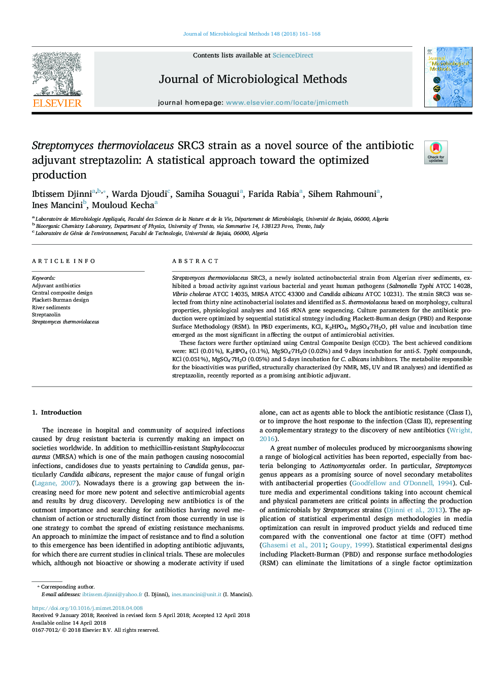 Streptomyces thermoviolaceus SRC3 strain as a novel source of the antibiotic adjuvant streptazolin: A statistical approach toward the optimized production