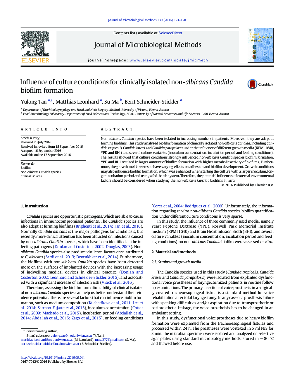 Influence of culture conditions for clinically isolated non-albicans Candida biofilm formation