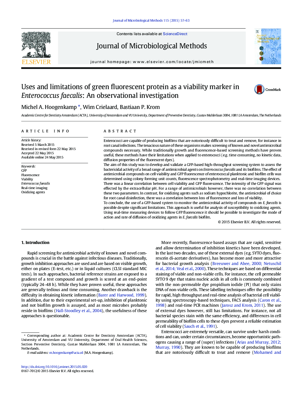 Uses and limitations of green fluorescent protein as a viability marker in Enterococcus faecalis: An observational investigation