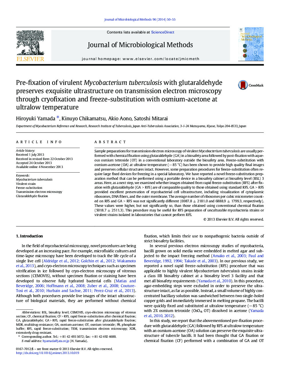 Pre-fixation of virulent Mycobacterium tuberculosis with glutaraldehyde preserves exquisite ultrastructure on transmission electron microscopy through cryofixation and freeze-substitution with osmium-acetone at ultralow temperature