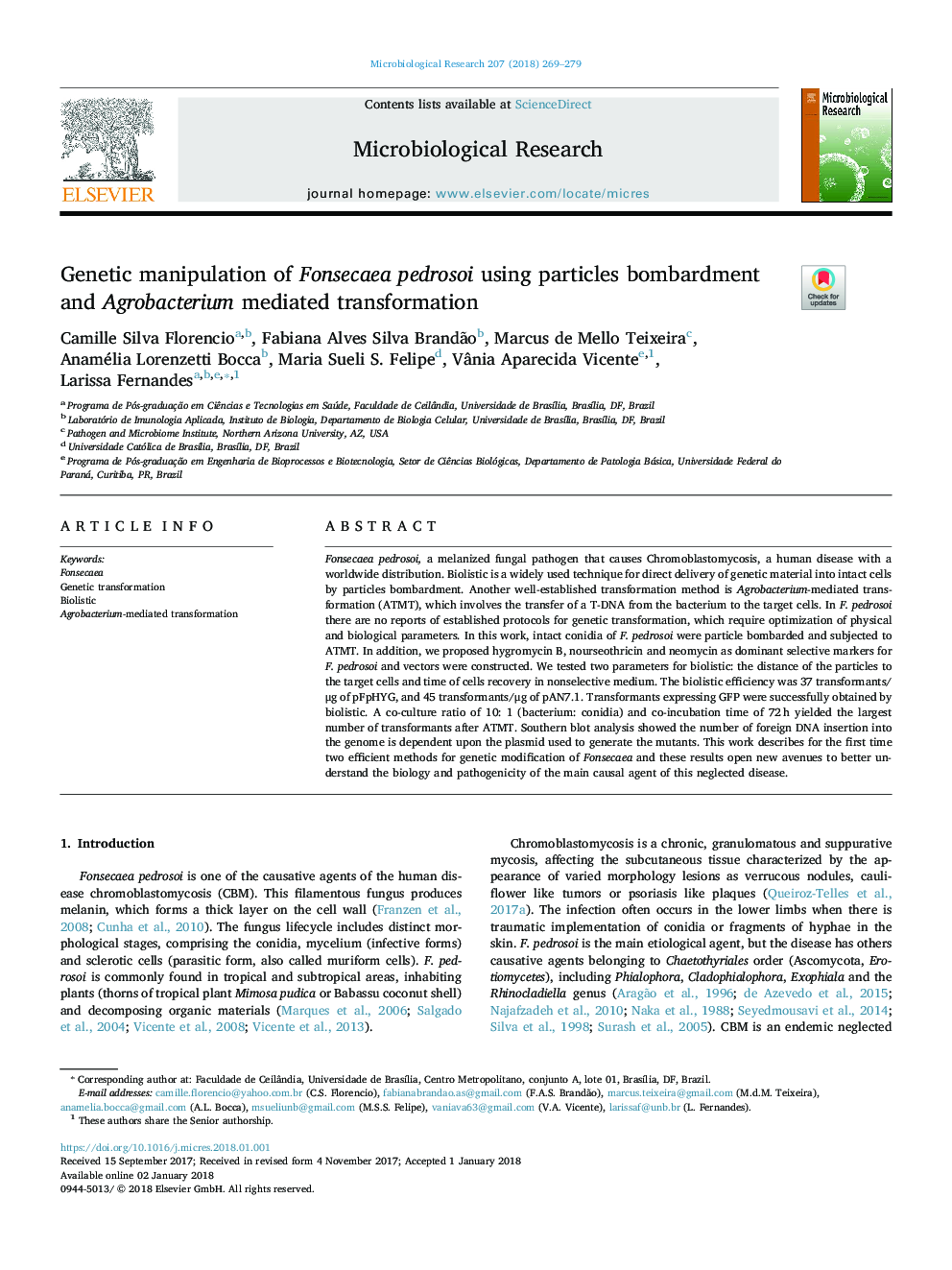 Genetic manipulation of Fonsecaea pedrosoi using particles bombardment and Agrobacterium mediated transformation