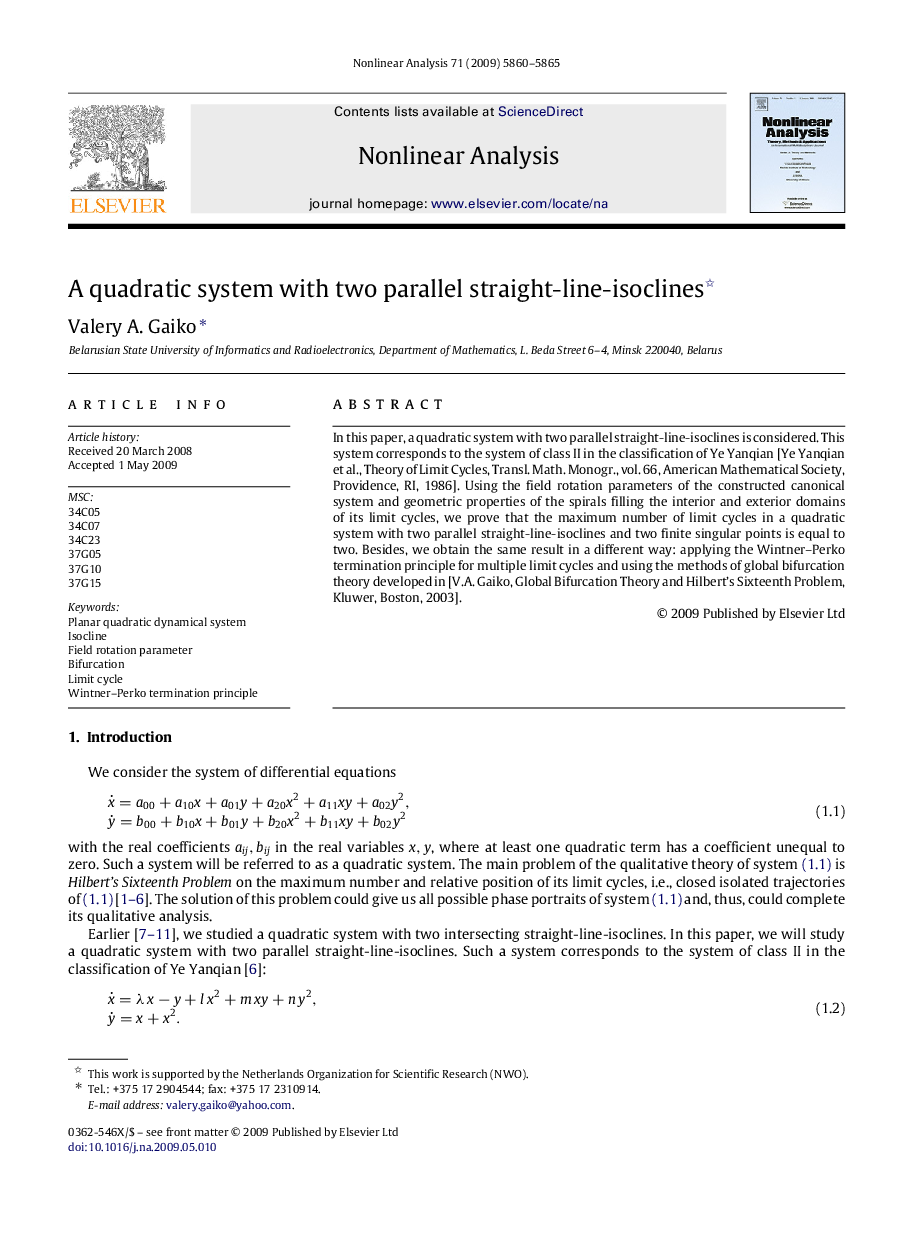 A quadratic system with two parallel straight-line-isoclines