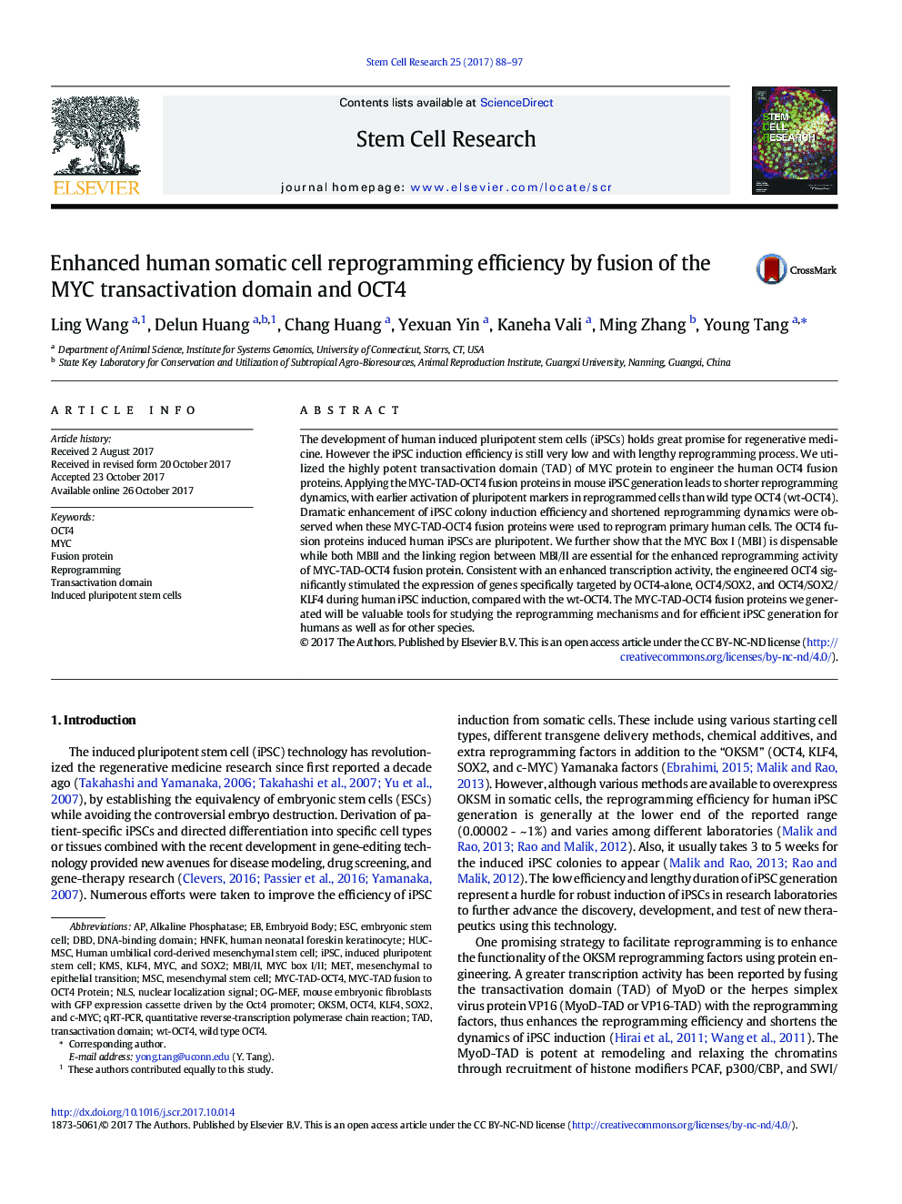 Enhanced human somatic cell reprogramming efficiency by fusion of the MYC transactivation domain and OCT4