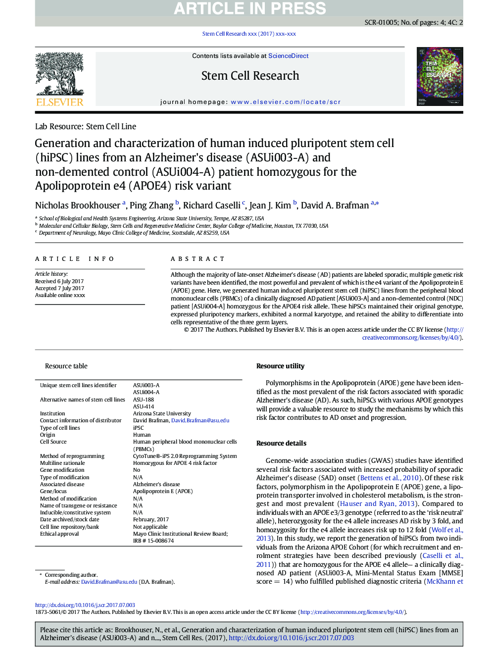 Generation and characterization of human induced pluripotent stem cell (hiPSC) lines from an Alzheimer's disease (ASUi003-A) and non-demented control (ASUi004-A) patient homozygous for the Apolipoprotein e4 (APOE4) risk variant