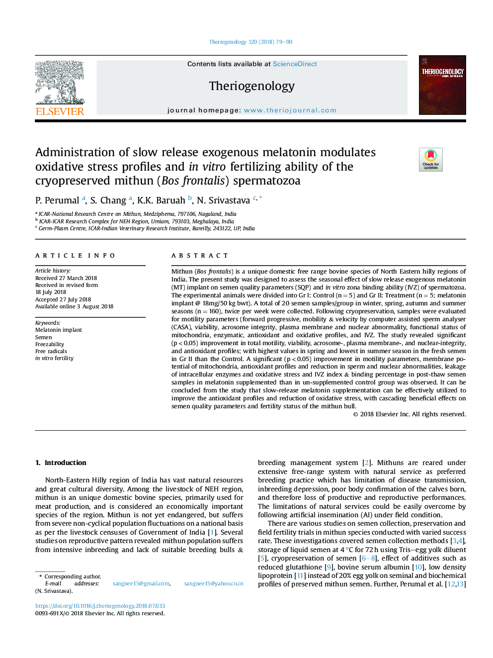 Administration of slow release exogenous melatonin modulates oxidative stress profiles and inÂ vitro fertilizing ability of the cryopreserved mithun (Bos frontalis) spermatozoa