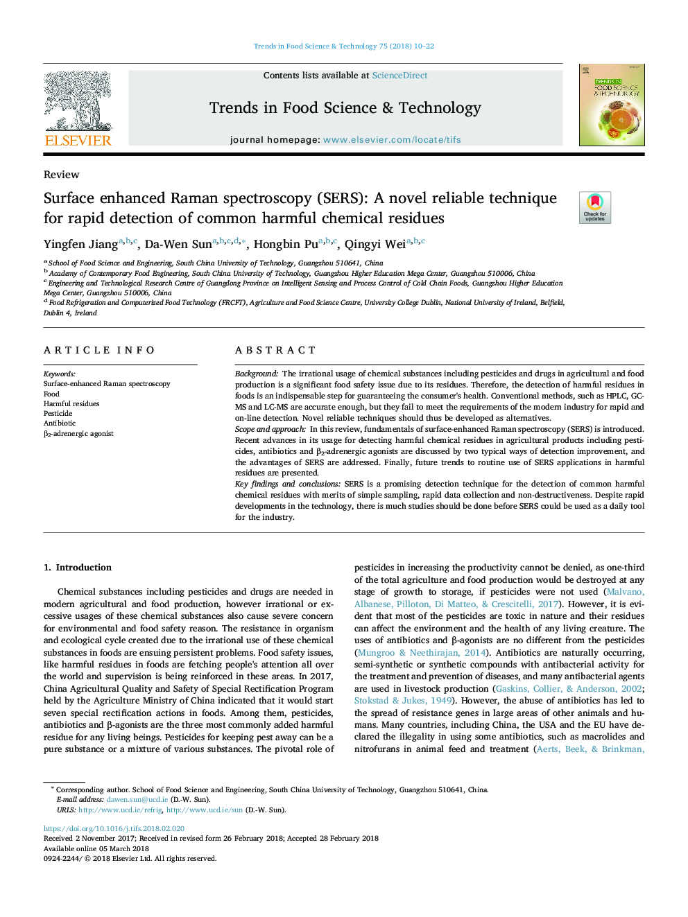 Surface enhanced Raman spectroscopy (SERS): A novel reliable technique for rapid detection of common harmful chemical residues