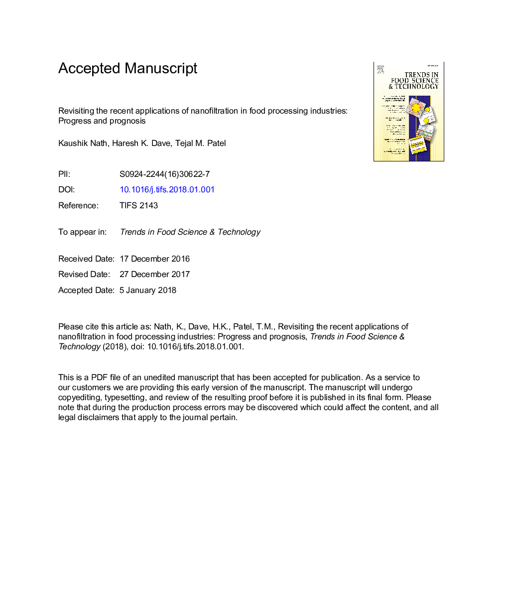 Revisiting the recent applications of nanofiltration in food processing industries: Progress and prognosis