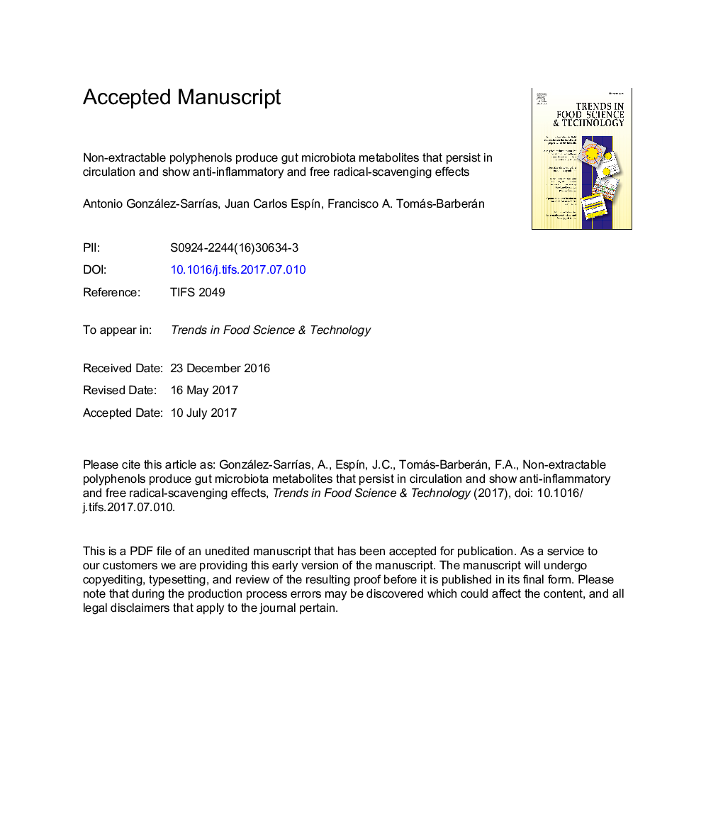 Non-extractable polyphenols produce gut microbiota metabolites that persist in circulation and show anti-inflammatory and free radical-scavenging effects