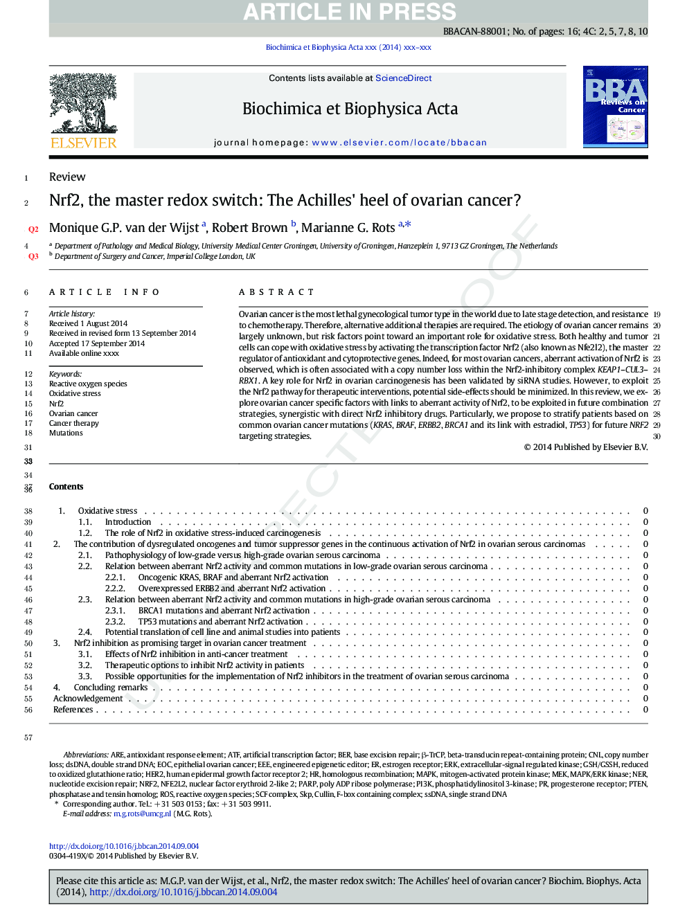 Nrf2, the master redox switch: The Achilles' heel of ovarian cancer?