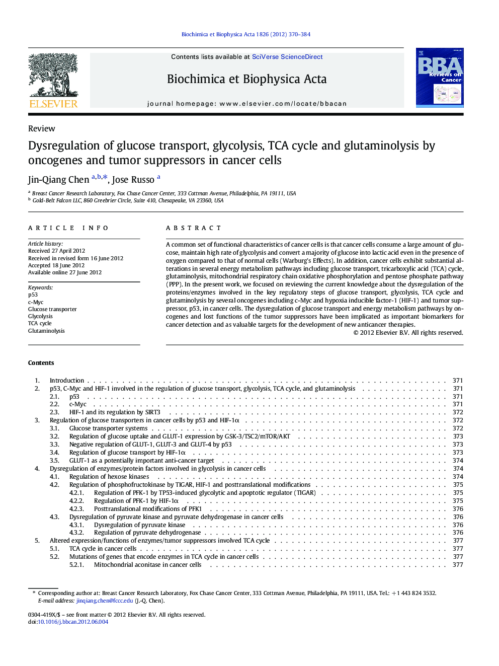 Dysregulation of glucose transport, glycolysis, TCA cycle and glutaminolysis by oncogenes and tumor suppressors in cancer cells