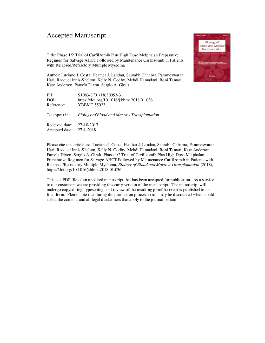 Phase 1/2 Trial of Carfilzomib Plus High-Dose Melphalan Preparative Regimen for Salvage Autologous Hematopoietic Cell Transplantation Followed by Maintenance Carfilzomib in Patients with Relapsed/Refractory Multiple Myeloma