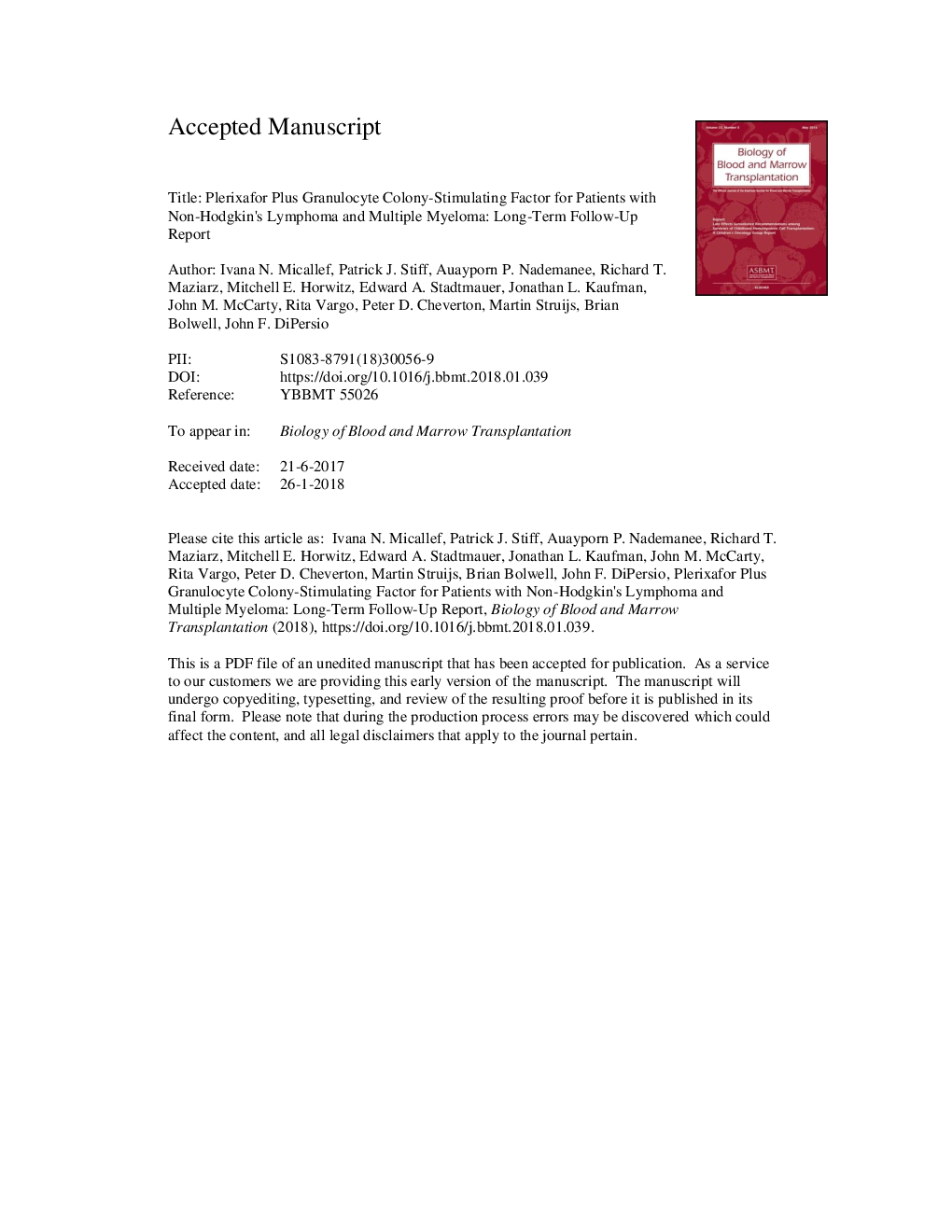 Plerixafor Plus Granulocyte Colony-Stimulating Factor for Patients with Non-Hodgkin Lymphoma and Multiple Myeloma: Long-Term Follow-Up Report