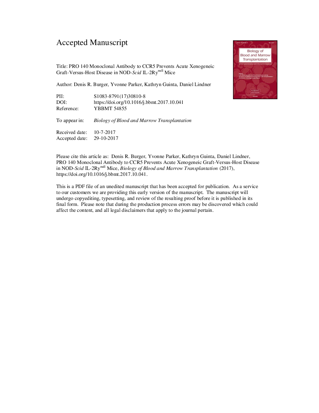 PRO 140 Monoclonal Antibody to CCR5 Prevents Acute Xenogeneic Graft-versus-Host Disease in NOD-scid IL-2Rynull Mice