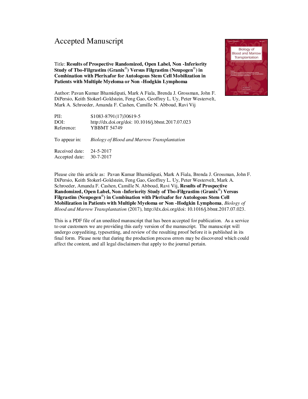 Results of a Prospective Randomized, Open-Label, Noninferiority Study of Tbo-Filgrastim (Granix) versus Filgrastim (Neupogen) in Combination with Plerixafor for Autologous Stem Cell Mobilization in Patients with Multiple Myeloma and Non-Hodgkin Lymphoma