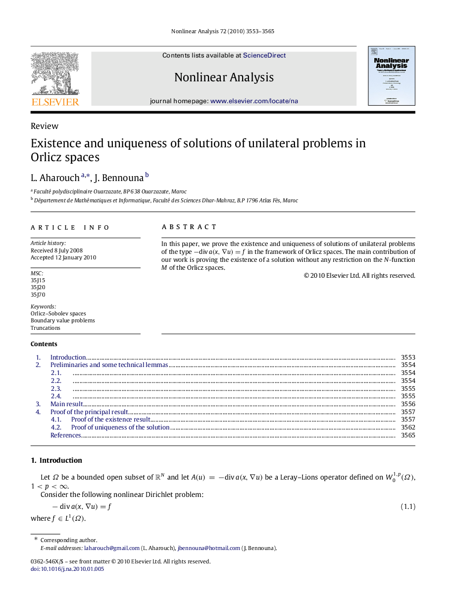 Existence and uniqueness of solutions of unilateral problems in Orlicz spaces