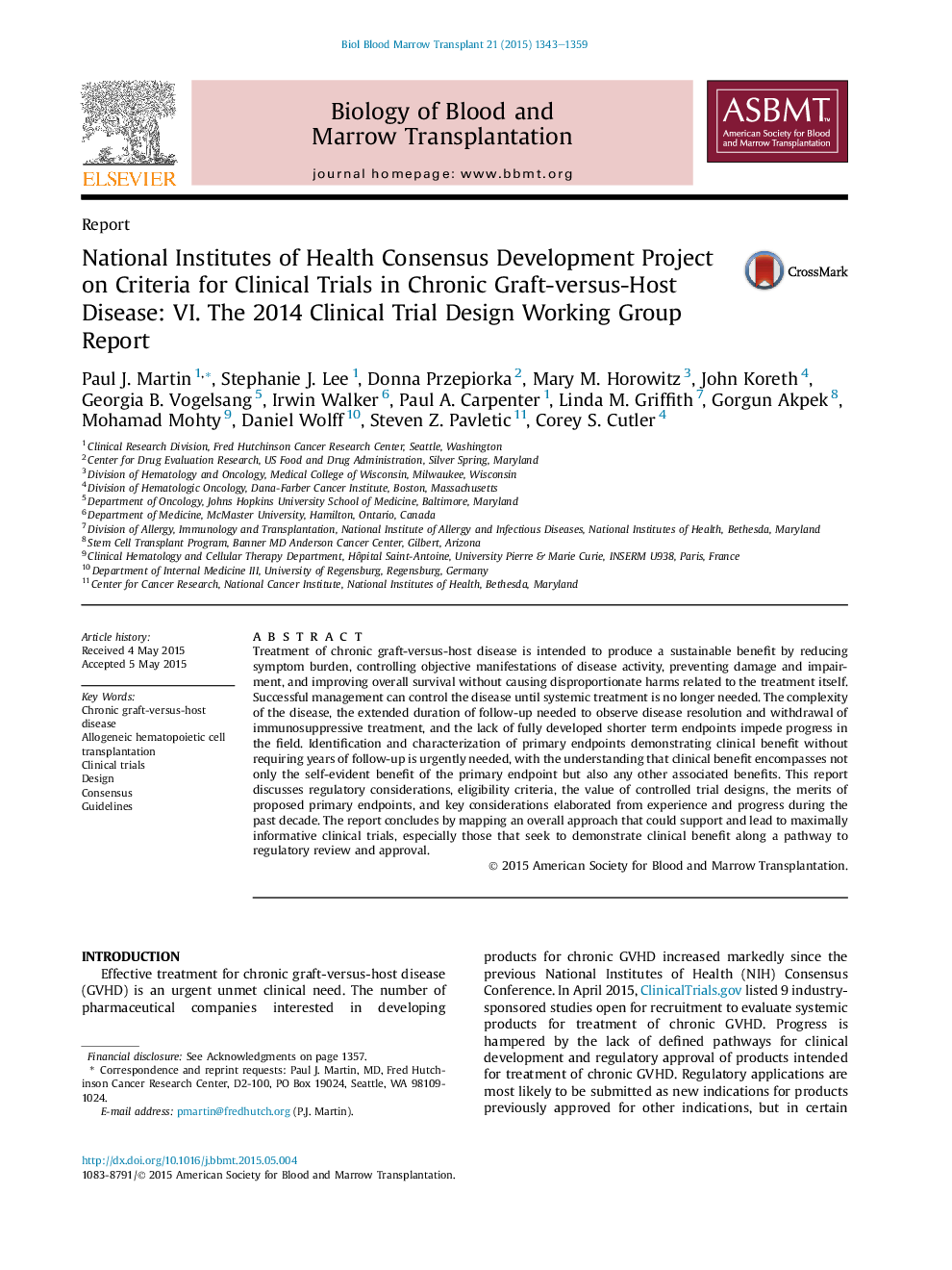 National Institutes of Health Consensus Development Project on Criteria for Clinical Trials in Chronic Graft-versus-Host Disease: VI. The 2014 Clinical Trial Design Working Group Report