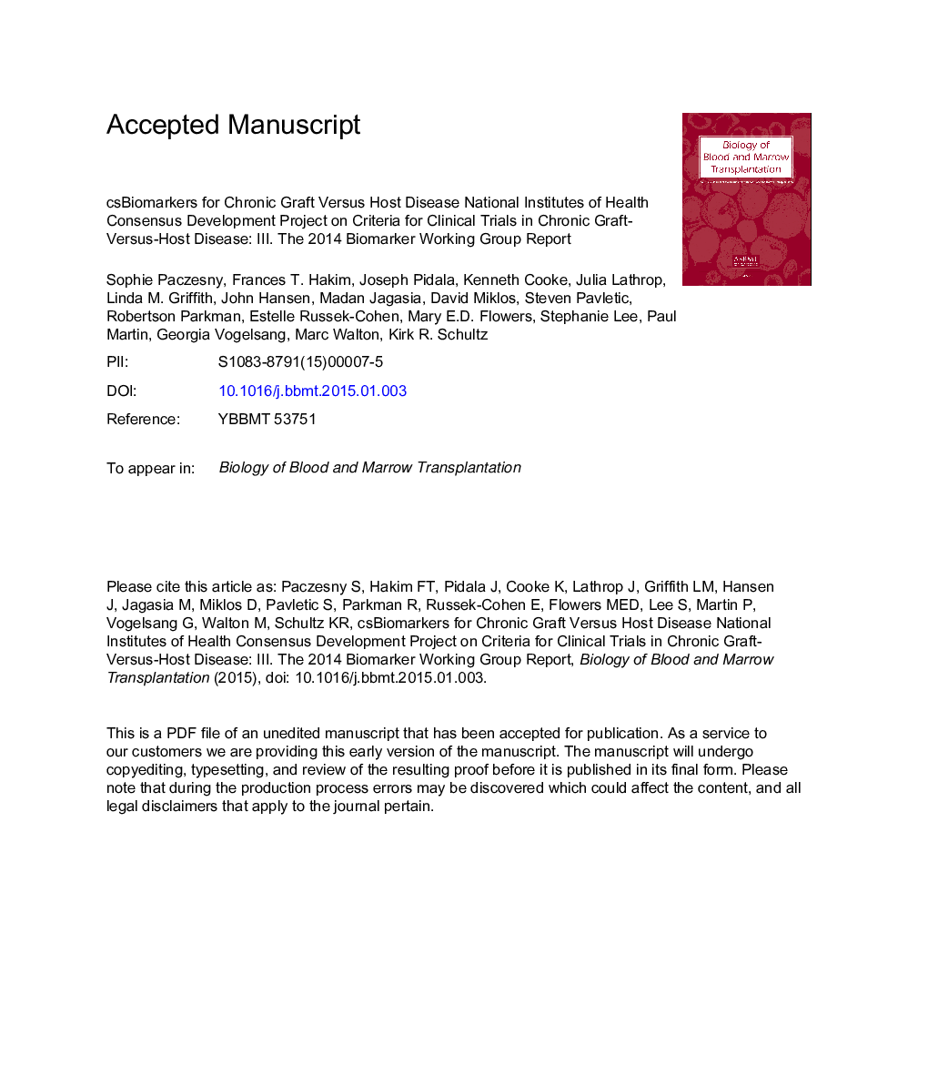 National Institutes of Health Consensus Development Project on Criteria for Clinical Trials in Chronic Graft-versus-Host Disease: III. The 2014 Biomarker Working Group Report