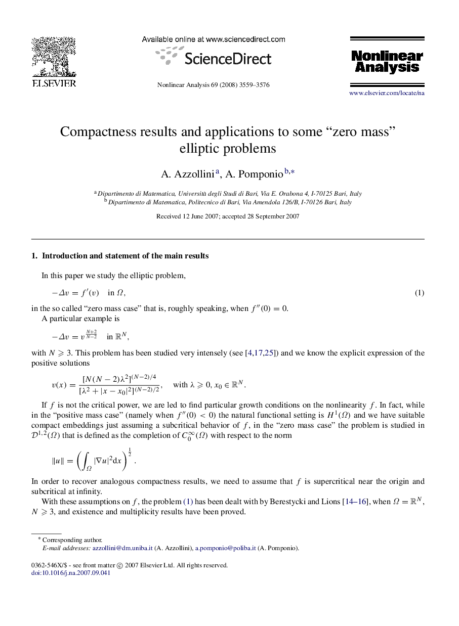 Compactness results and applications to some “zero mass” elliptic problems