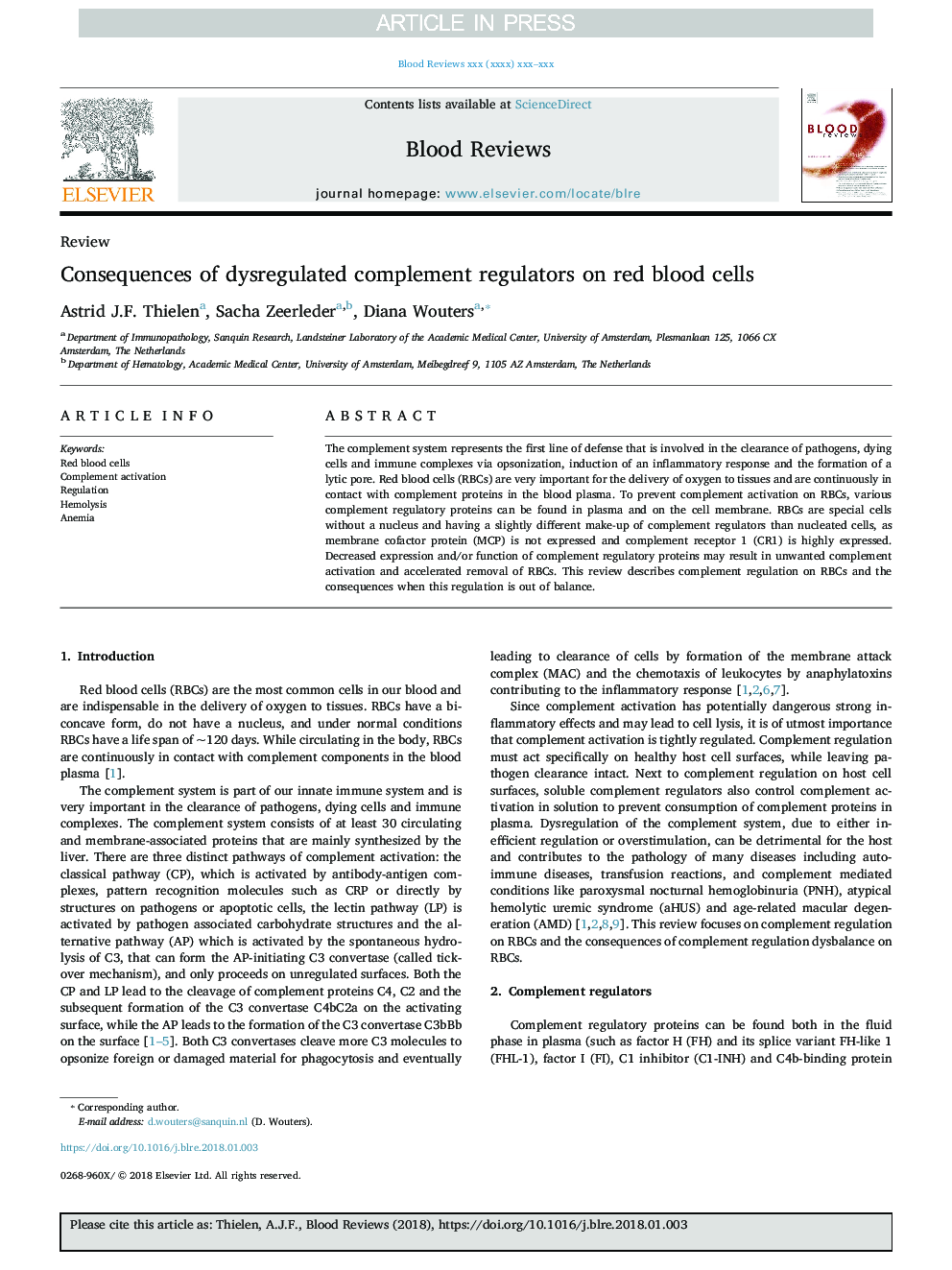 Consequences of dysregulated complement regulators on red blood cells