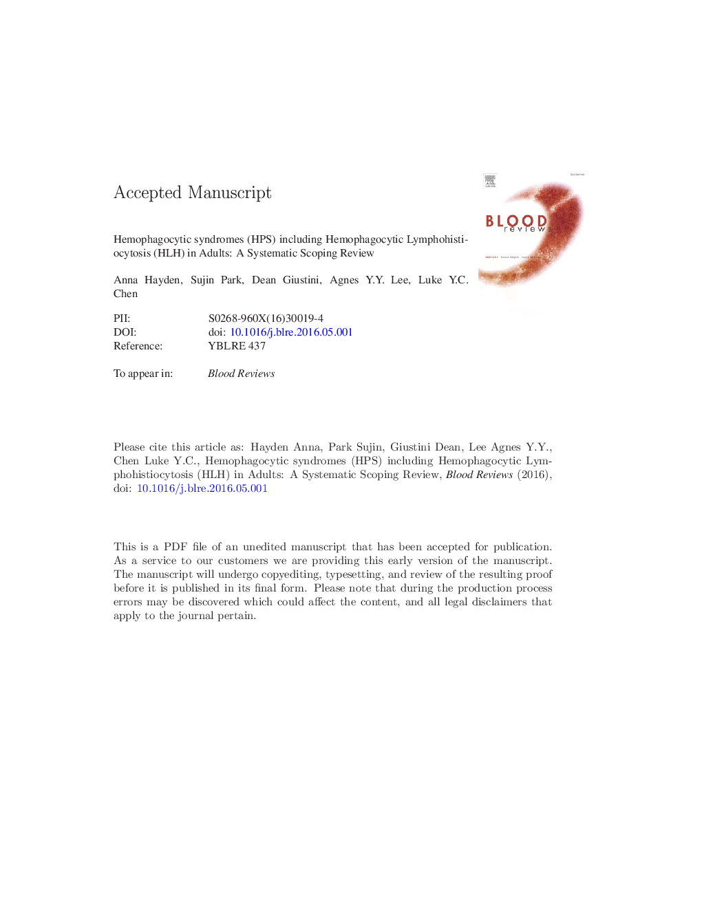 Hemophagocytic syndromes (HPSs) including hemophagocytic lymphohistiocytosis (HLH) in adults: A systematic scoping review