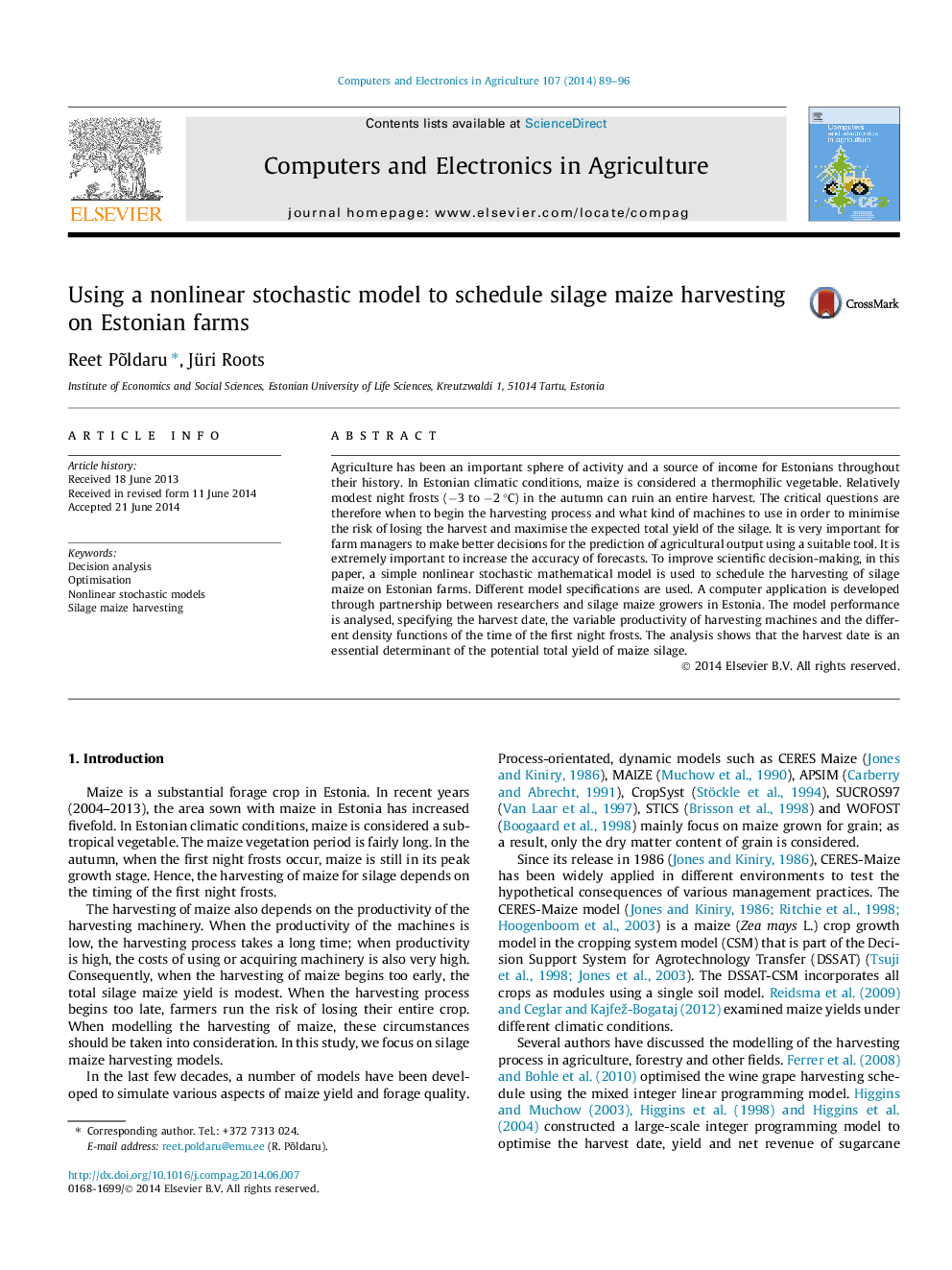 Using a nonlinear stochastic model to schedule silage maize harvesting on Estonian farms