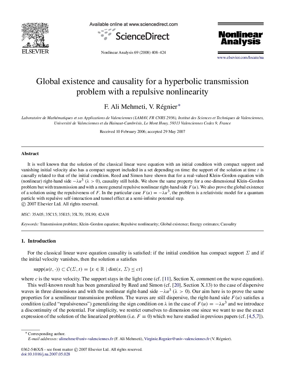 Global existence and causality for a hyperbolic transmission problem with a repulsive nonlinearity