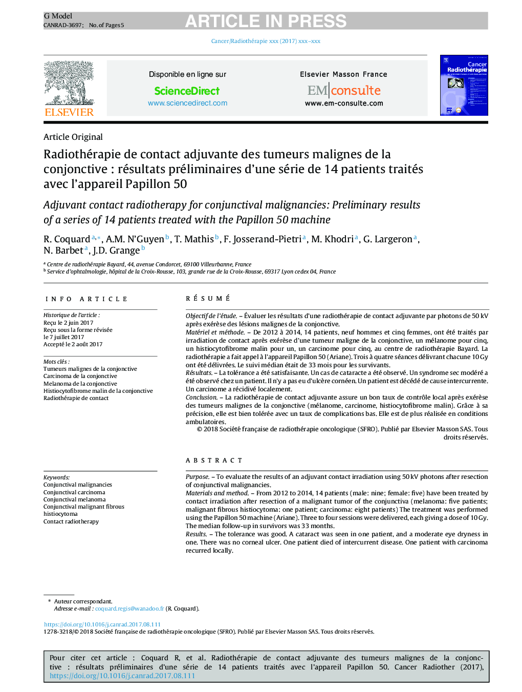 Radiothérapie de contact adjuvante des tumeurs malignes de la conjonctiveÂ : résultats préliminaires d'une série de 14Â patients traités avec l'appareil Papillon 50