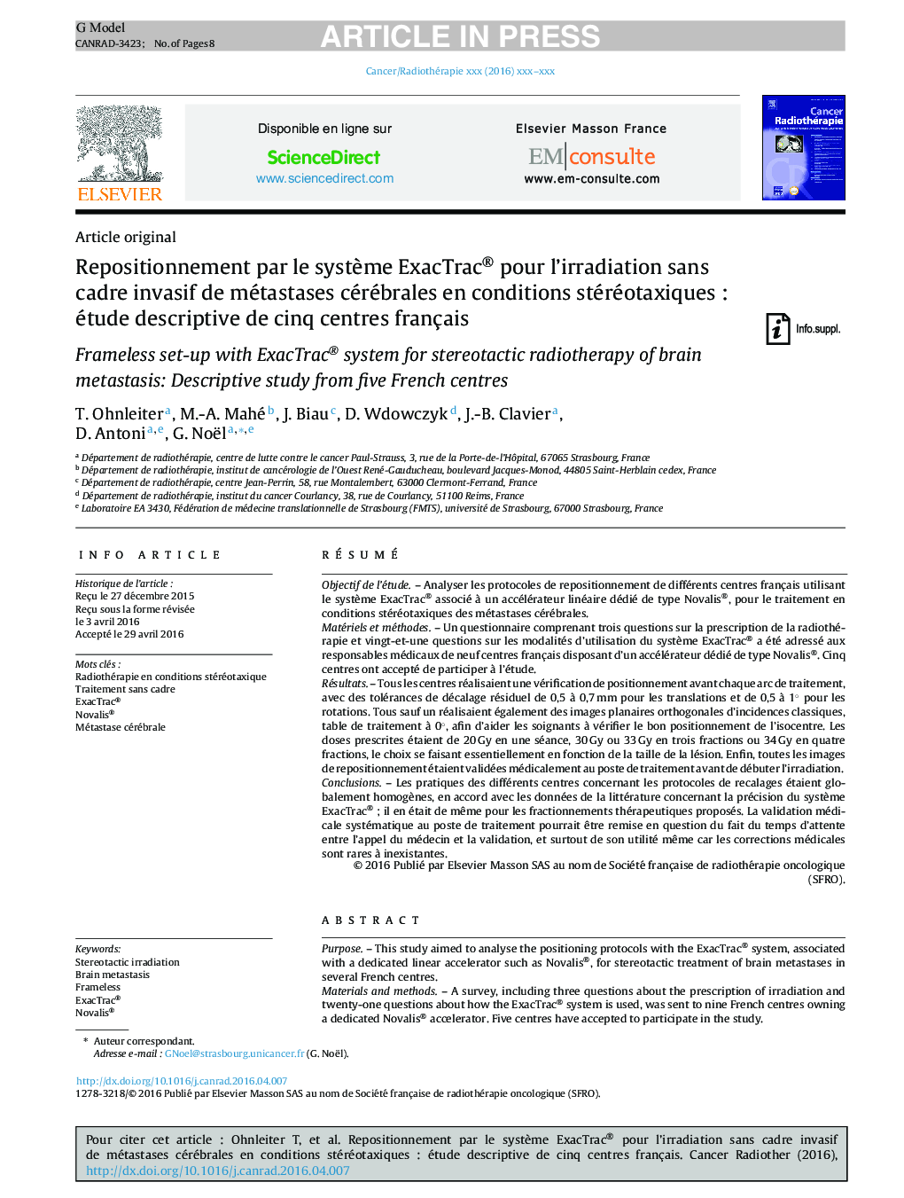 Repositionnement par le systÃ¨me ExacTrac® pour l'irradiation sans cadre invasif de métastases cérébrales en conditions stéréotaxiquesÂ : étude descriptive de cinq centres français