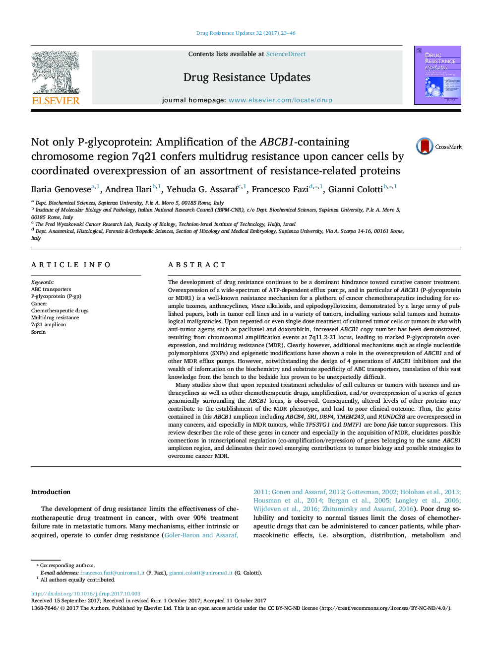 Not only P-glycoprotein: Amplification of the ABCB1-containing chromosome region 7q21 confers multidrug resistance upon cancer cells by coordinated overexpression of an assortment of resistance-related proteins