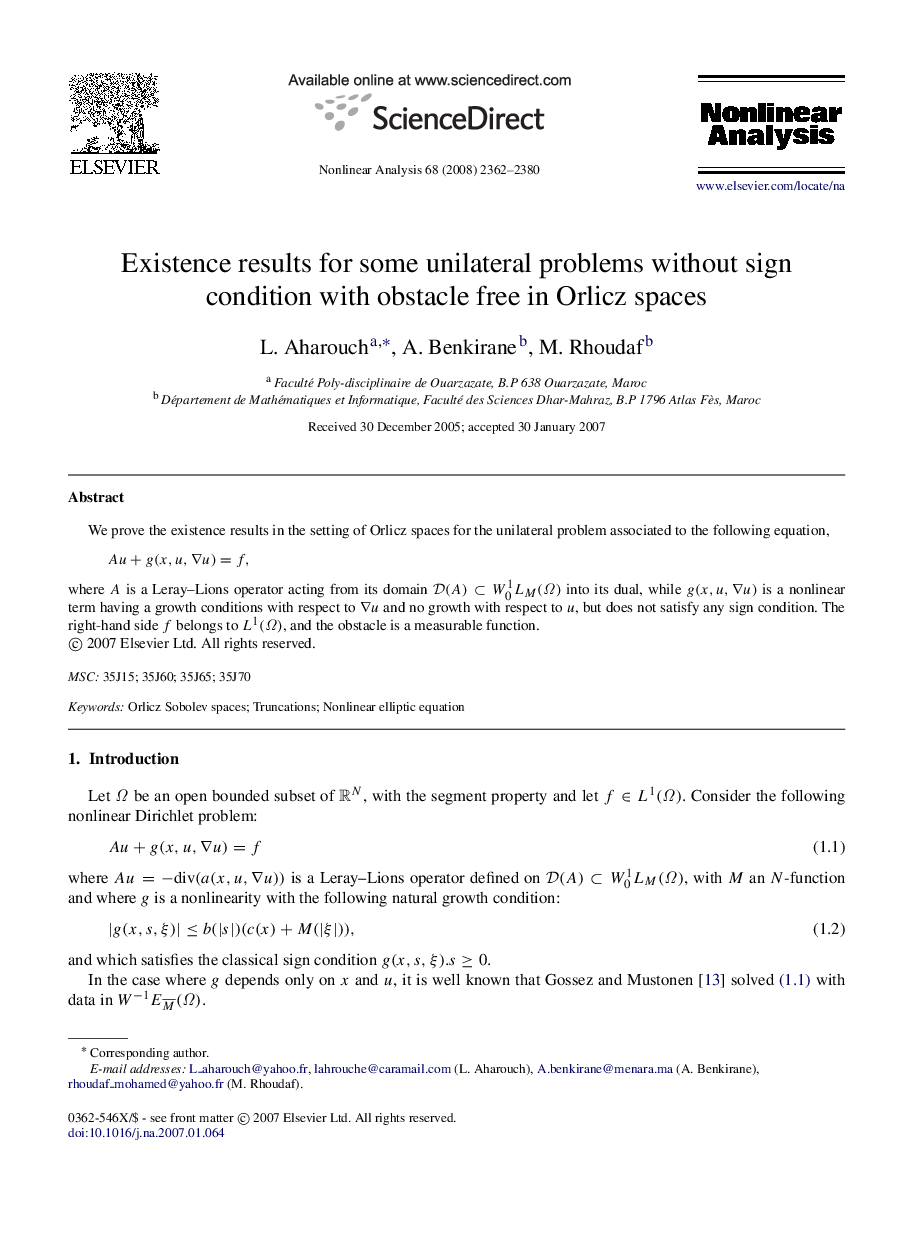 Existence results for some unilateral problems without sign condition with obstacle free in Orlicz spaces