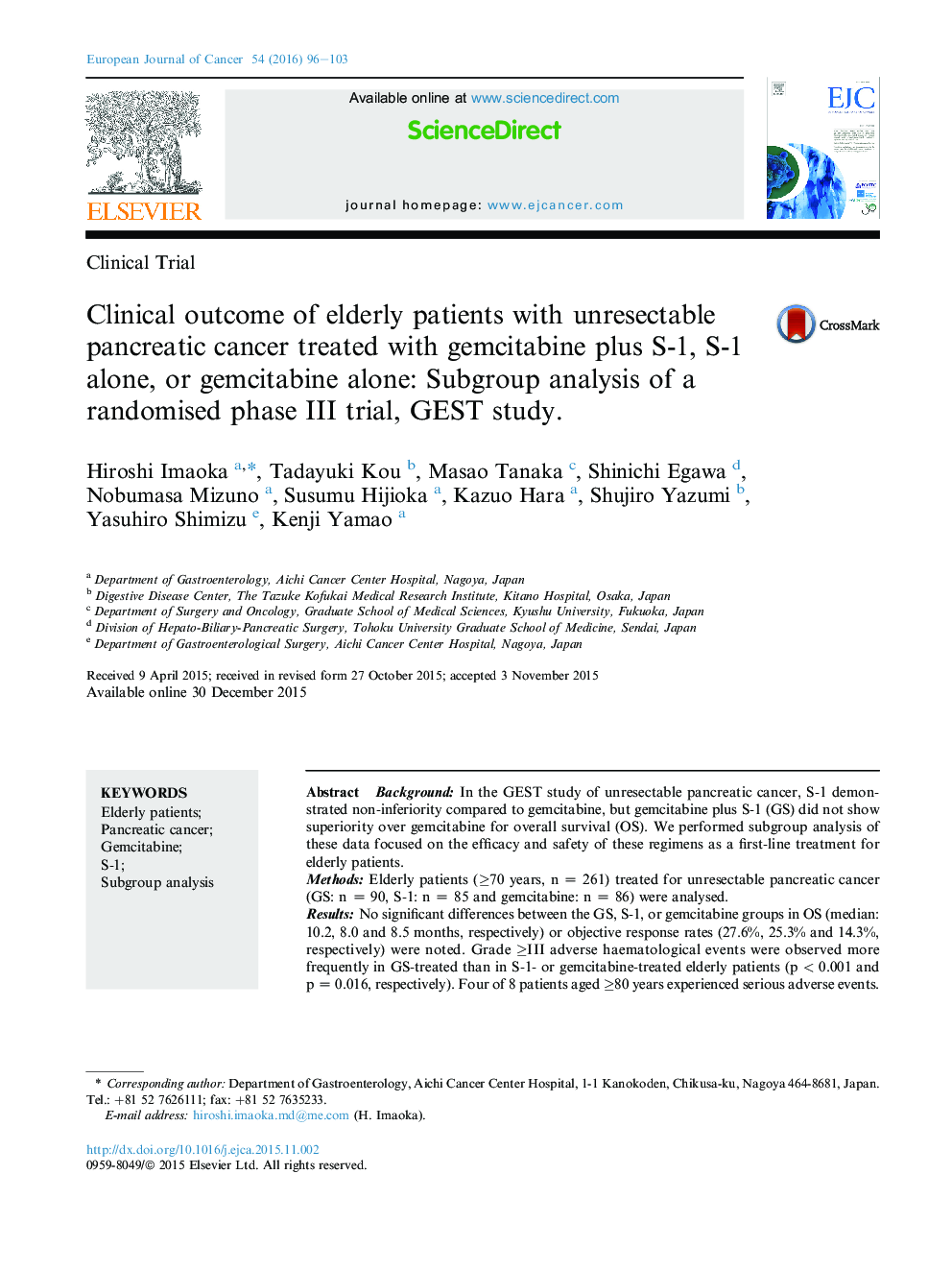 Clinical outcome of elderly patients with unresectable pancreatic cancer treated with gemcitabine plus S-1, S-1 alone, or gemcitabine alone: Subgroup analysis of a randomised phase III trial, GEST study.