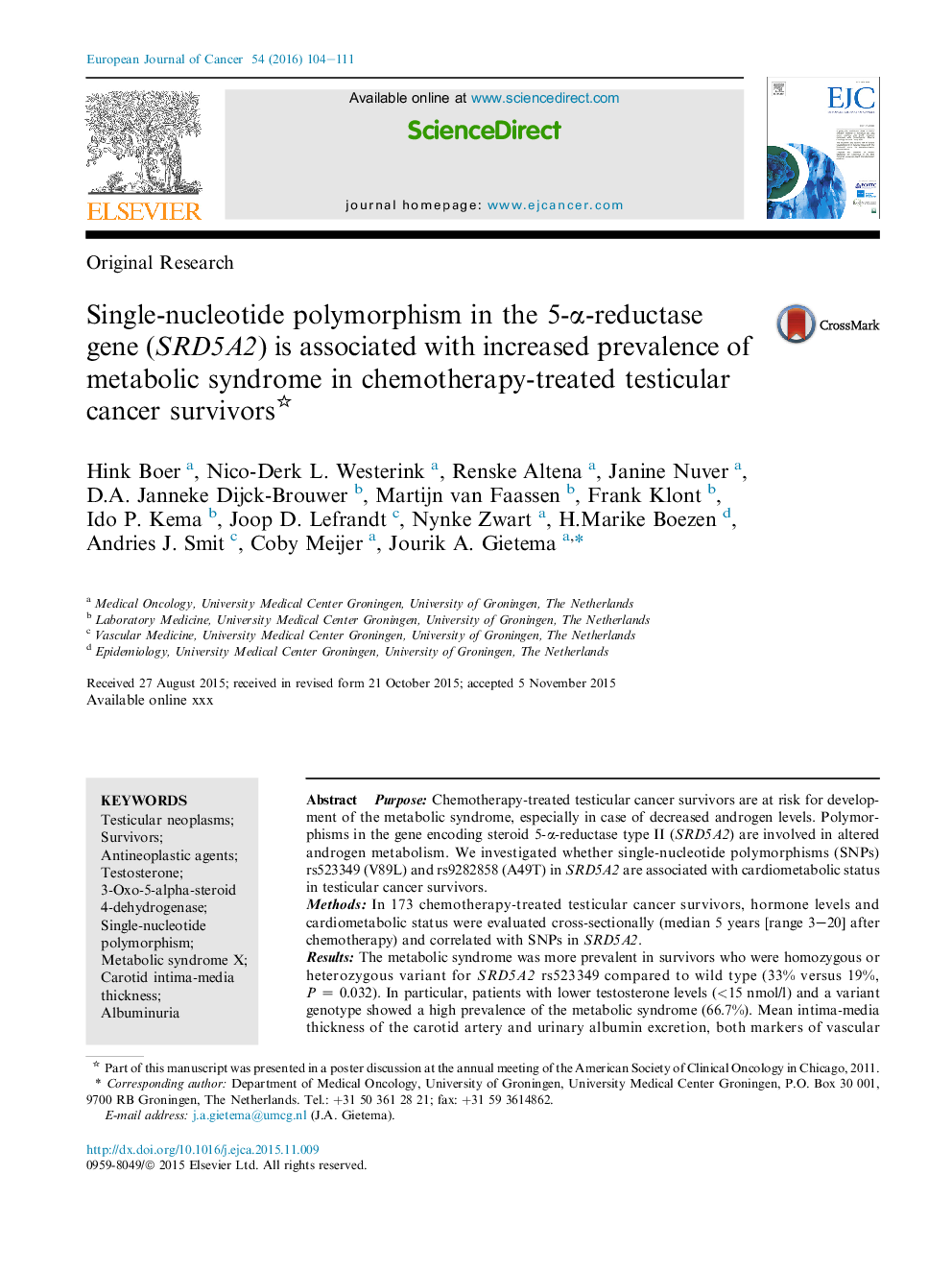 Single-nucleotide polymorphism in the 5-Î±-reductase gene (SRD5A2) is associated with increased prevalence of metabolic syndrome in chemotherapy-treated testicular cancer survivors