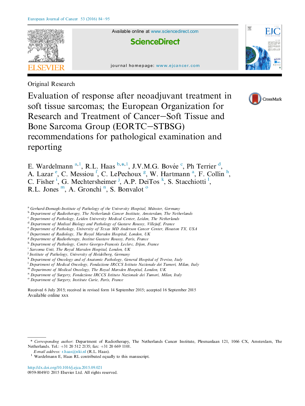 Evaluation of response after neoadjuvant treatment in soft tissue sarcomas; the European Organization for Research and Treatment of Cancer-Soft Tissue and Bone Sarcoma Group (EORTC-STBSG) recommendations for pathological examination and reporting