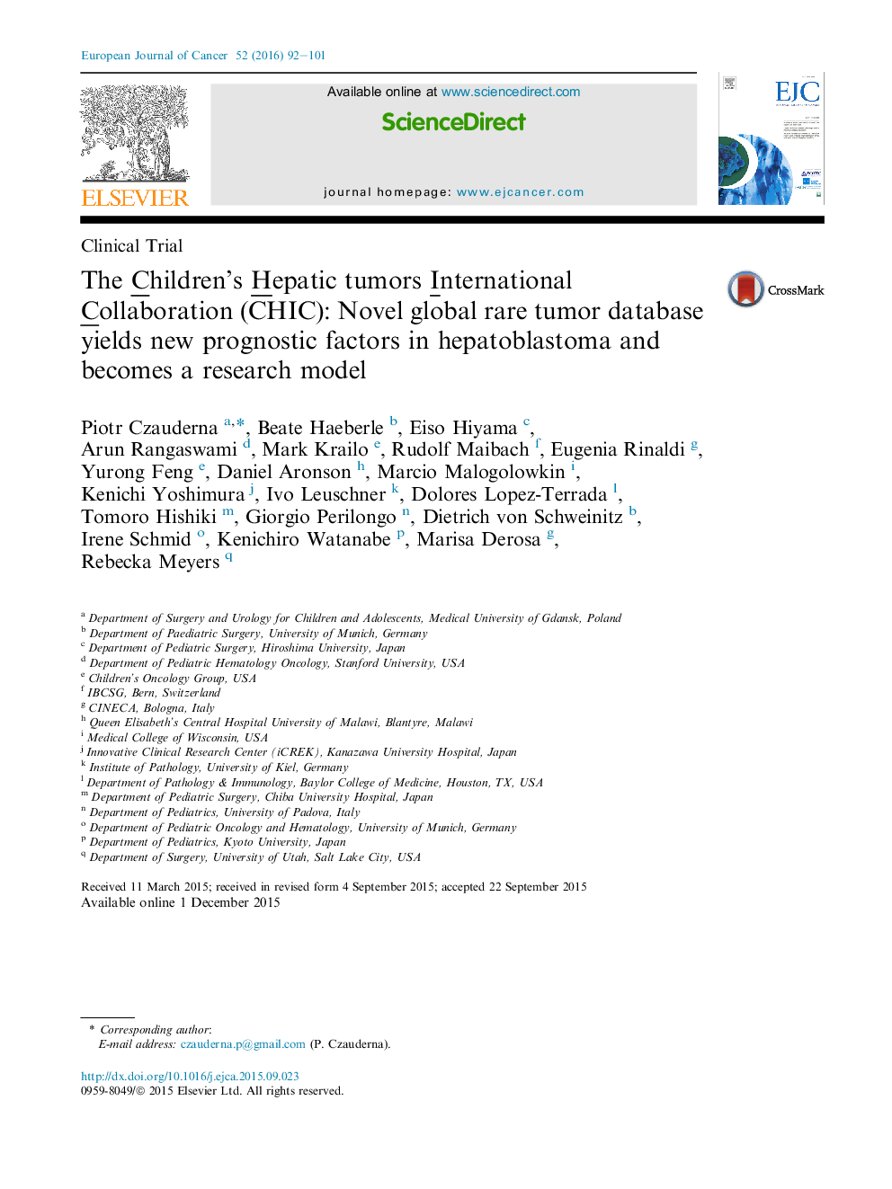 The Children's Hepatic tumors International Collaboration (CHIC): Novel global rare tumor database yields new prognostic factors in hepatoblastoma and becomes a research model