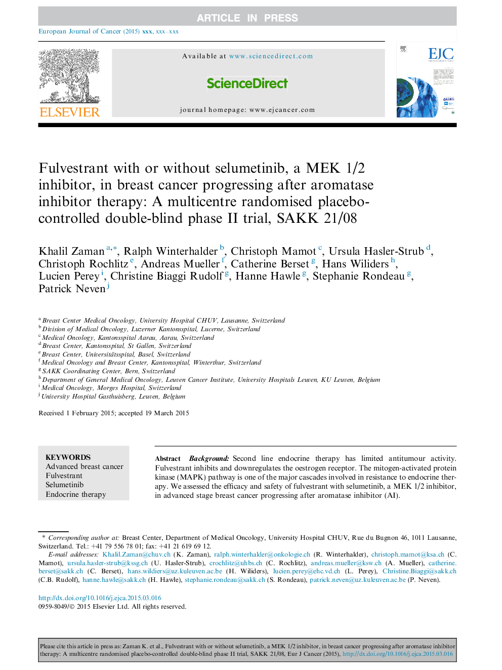 Fulvestrant with or without selumetinib, a MEK 1/2 inhibitor, in breast cancer progressing after aromatase inhibitor therapy: A multicentre randomised placebo-controlled double-blind phase II trial, SAKK 21/08