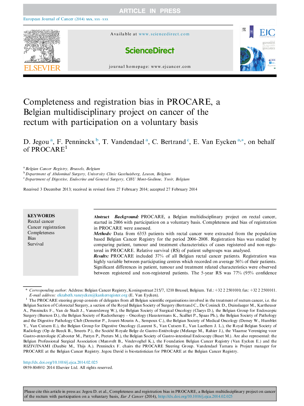 Completeness and registration bias in PROCARE, a Belgian multidisciplinary project on cancer of the rectum with participation on a voluntary basis