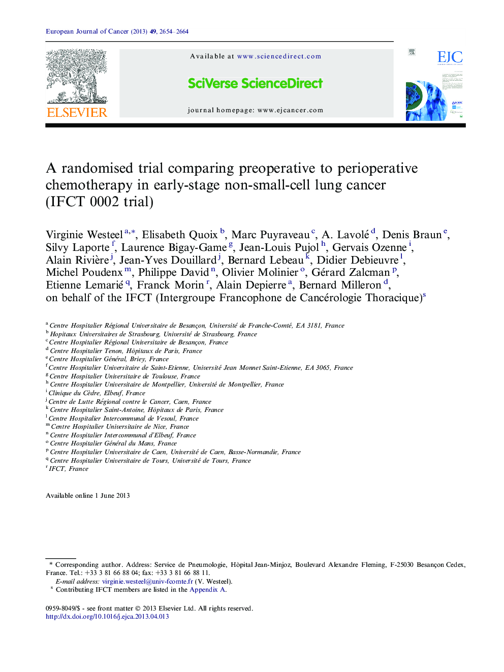 A randomised trial comparing preoperative to perioperative chemotherapy in early-stage non-small-cell lung cancer (IFCT 0002 trial)