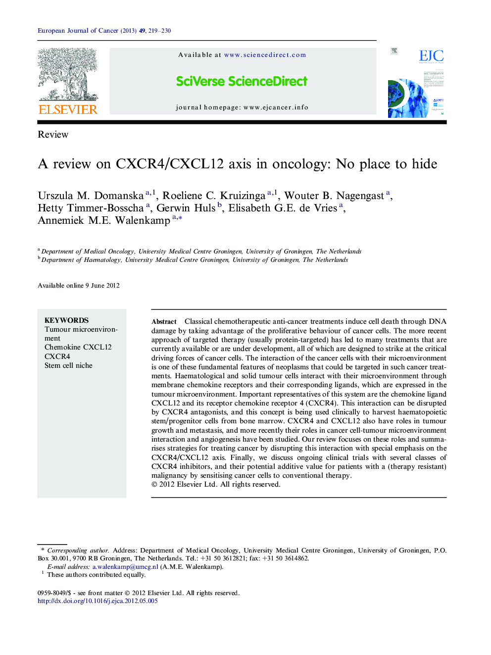 A review on CXCR4/CXCL12 axis in oncology: No place to hide