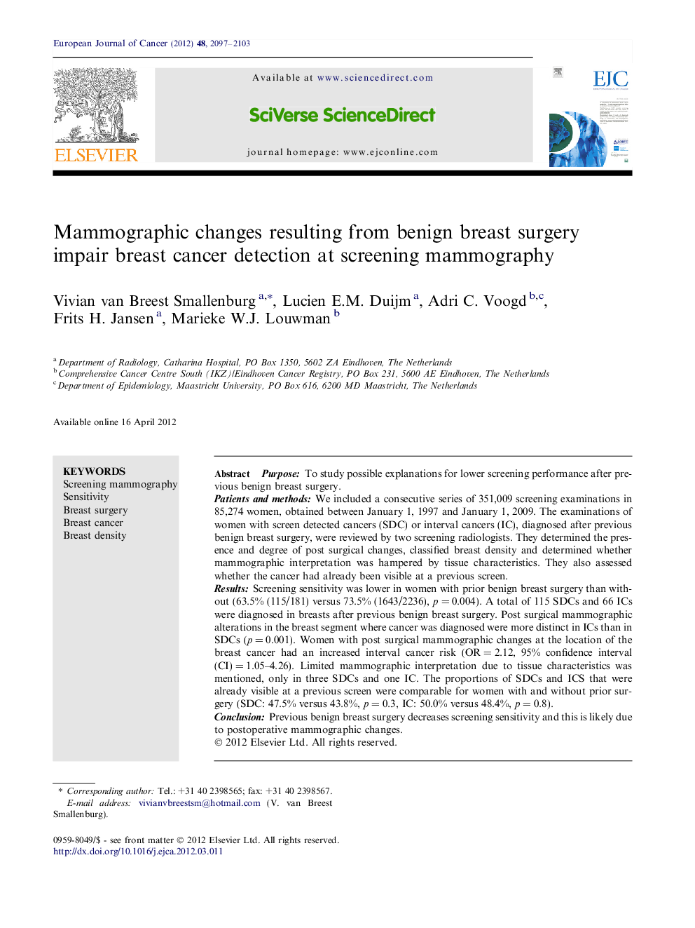 Mammographic changes resulting from benign breast surgery impair breast cancer detection at screening mammography